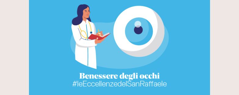 Cura degli occhi del San Raffaele: eccellenza per la salute degli occhi 